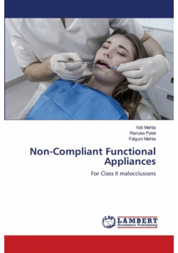 Non-Compliant Functional Appliances