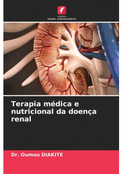 Terapia médica e nutricional da doença renal