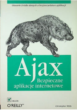 Ajax: Bezpieczne aplikacje internetowe