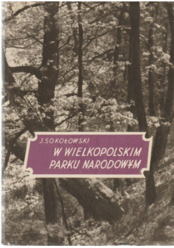 W Wielkopolskim Parku Narodowym