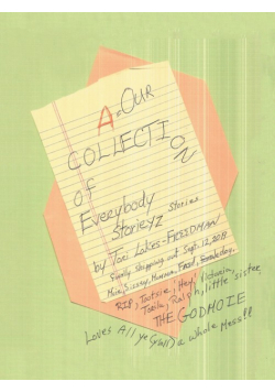 A=Our Collection of Everybody Storieyz (Stories)