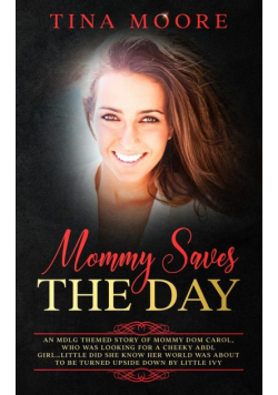 Mommy Saves the Day