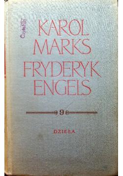 Marks Engels Dzieła Tom 9