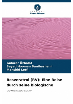 Resveratrol (RV)