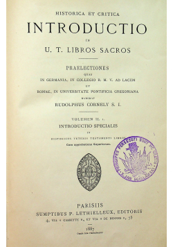 Historica et Critica Introductio U.T. Libros Sacros Volumen II 1887 r.