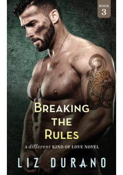 Breaking the Rules