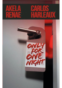 Only for One Night