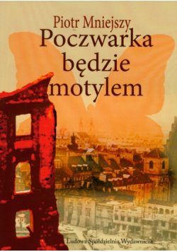 Poczwarka będzie motylem