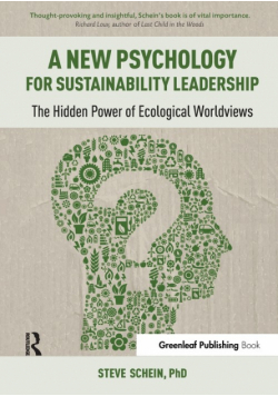A New Psychology for Sustainability Leadership