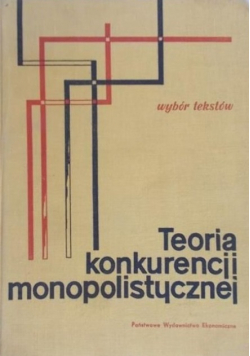 Teoria konkurencji monopolistycznej