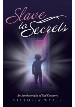 Slave to Secrets