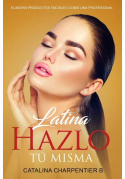 Latina Hazlo tú Misma