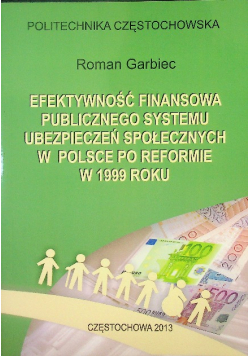 Efektywność finansowa publicznego systemu ubezpieczeń społecznych w Polsce po reformie w 1999 roku