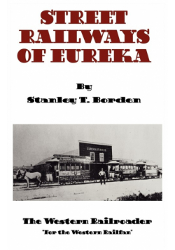 Street Railways of Eureka
