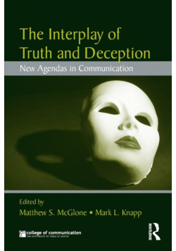 The Interplay of Truth and Deception