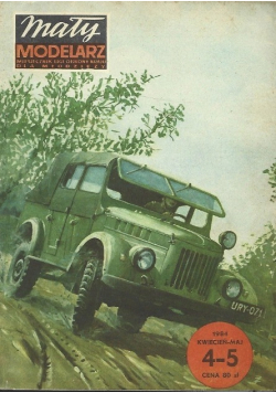 Mały modelarz Nr 4 i 5 / 84 Samochód terenowy Gaz 69M