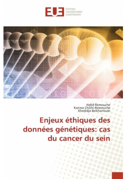 Enjeux éthiques des données génétiques