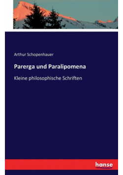 Parerga und Paralipomena