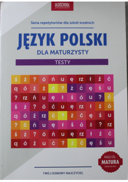 Język polski dla maturzysty testy