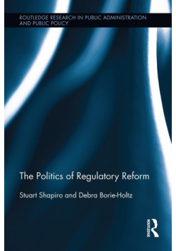 The Politics of Regulatory Reform