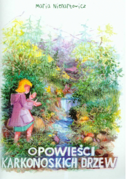 Opowieści karkonoskich drzew