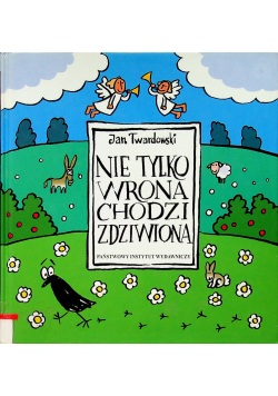Nie tylko wrona chodzi zdziwiona