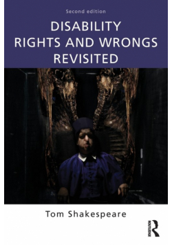 Disability Rights and Wrongs Revisited