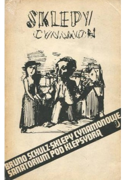 Sklepy cynamonowe Sanatorium pod klepsydrą