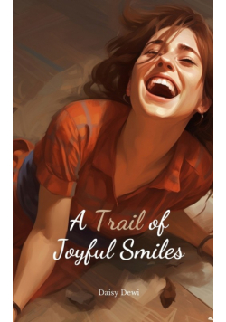 A Trail of Joyful Smiles