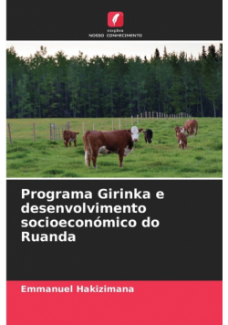 Programa Girinka e desenvolvimento socioeconómico do Ruanda
