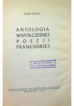 Antologia współczesnej poezji francuskiej 1947r