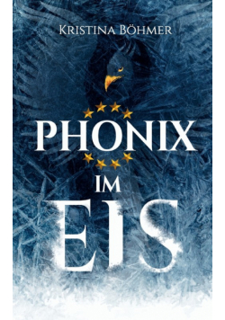 Phönix im Eis