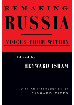 Remaking Russia