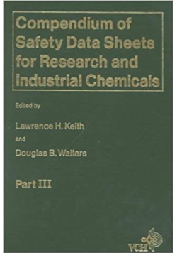 Compendium of safety data sheets for research and industrial chemicals part III