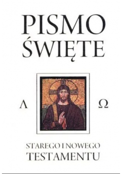 Pismo Święte Starego i Nowego Testamentu