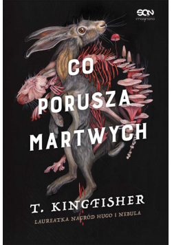 Co porusza martwych