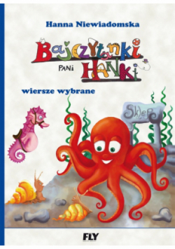 Bajczytanki Pani Hanki Wiersze wybrane