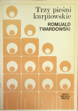 Trzy pieśni kurpiowskie