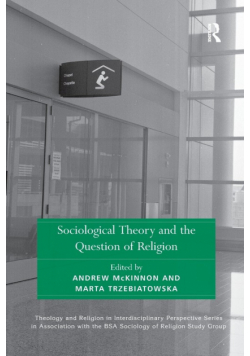 Sociological Theory and the Question of Religion