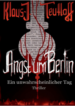 Angst um Berlin