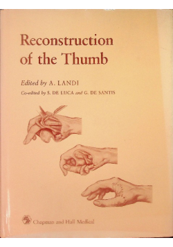 Reconstruction of the Thumb.