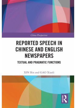 Reported Speech in Chinese and English Newspapers
