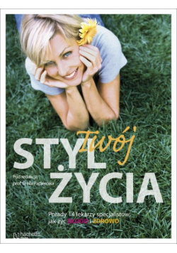 Twój styl życia