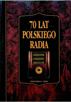 70 lat polskiego radia 1925 - 1995