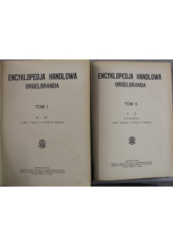 Encyklopedja handlowa 2 tomy ok 1914 r
