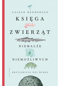 Księga zwierząt niemalże niemożliwych