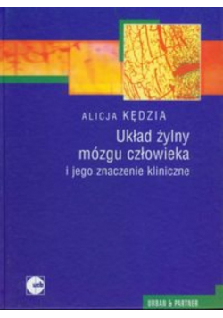 Układ żylny mózgu człowieka i jego znaczenie kliniczne