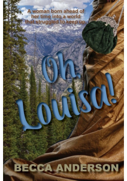 Oh, Louisa!