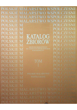 Katalog zbiorów Muzeum okręgowego imienia Leona Wyczółkowskiego w Bydgoszczy