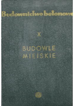 Budowle Miejskie X